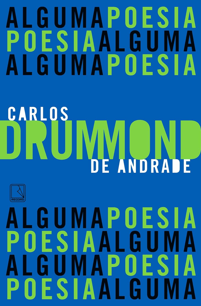 Alguma poesia – Carlos Drummond de Andrade