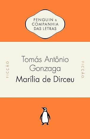 Marília de Dirceu – Tomás Antônio Gonzaga
